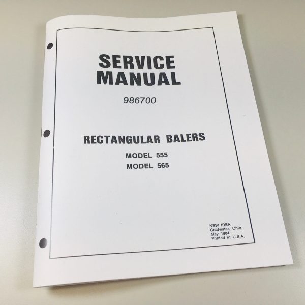 New Idea 555 565 Rectangular Baler Service Repair Manual