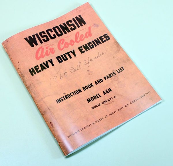 Wisconsin Agn Engine Service Repair Instruction Operators Parts Manual Book