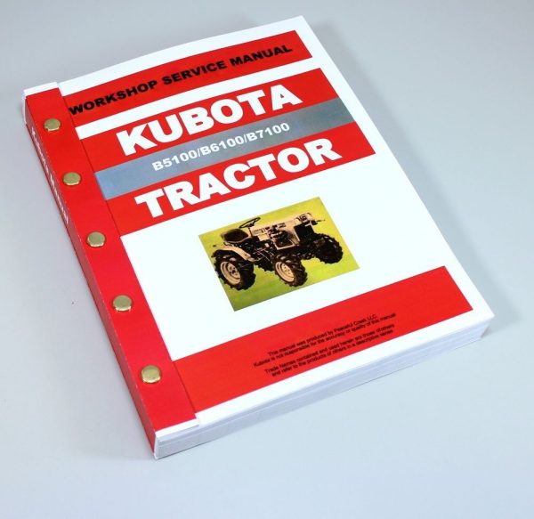 Kubota B5100D B6100D B7100D Tractor Service Repair Manual Shop Book Overhaul