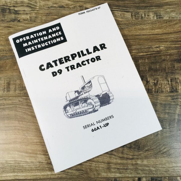 Caterpillar D9 Crawler Tractor Operators Manual Owners Book S/N 66A1-Up