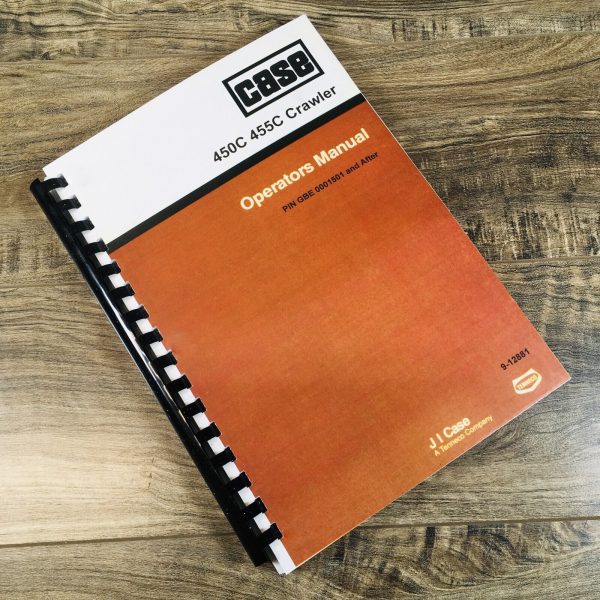 Case 450C 455C Crawler Tractor Operators Manual Owners Book Maintenance