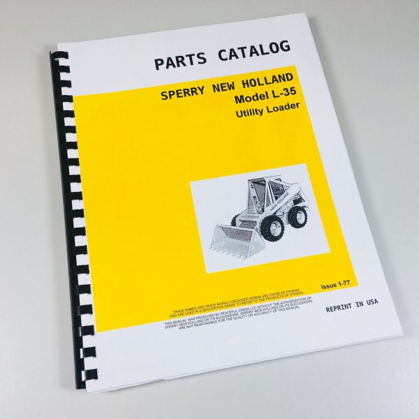 Sperry New Holland L-35 Skid Steer Loader Parts Catalog Manual Exploded Views