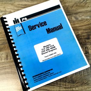 International DT-466B Engine for 412 412B 433B 444B Payscraper Service Manual