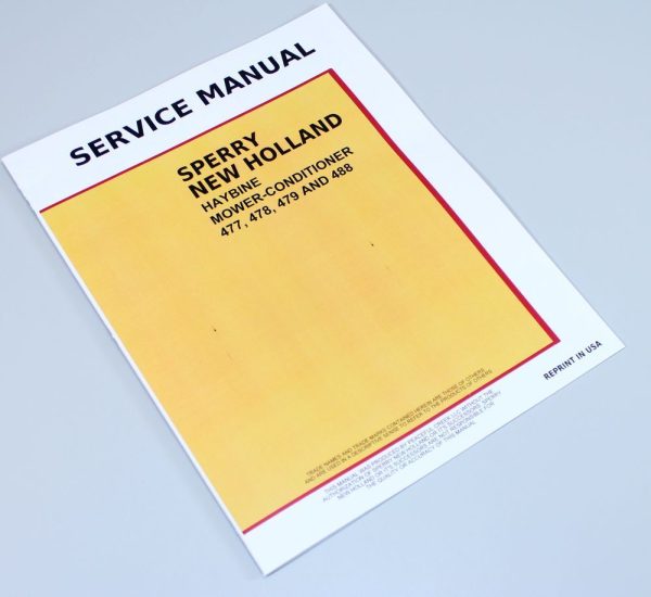 New Holland 477 478 479 488 Haybine Mower Conditioner Service Repair Manual