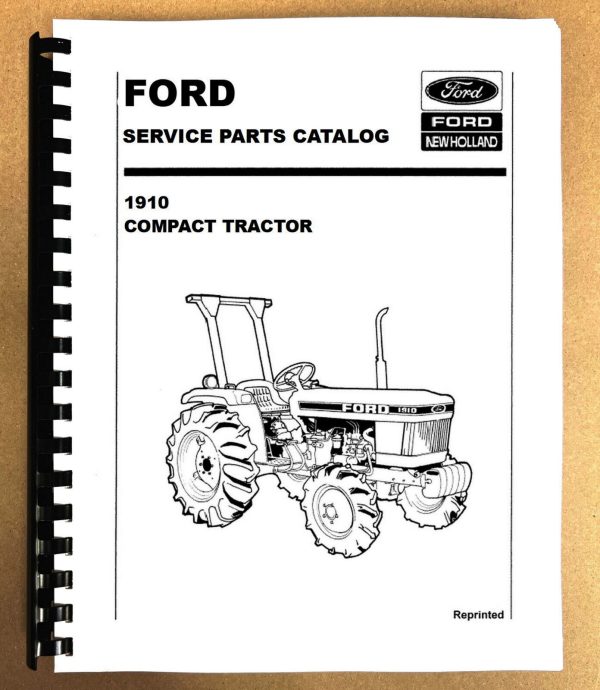 Ford 1910 Tractor Parts Manual Catalog Book Assembly Schematics Exploded Views