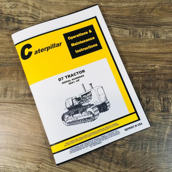 Caterpillar D7 Crawler Tractor Operators Manual Owners Book Dozer 48A1-Up 48A