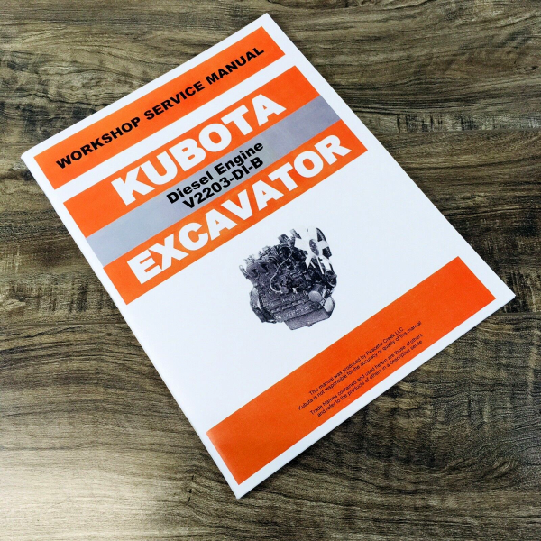 Kubota V2203-DI-B Diesel Engine Service Manual Repair Shop Technical Workshop