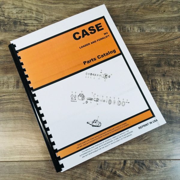 Case W4 Loader & Forklift Parts Manual Catalog Book S/N Prior To 9119672