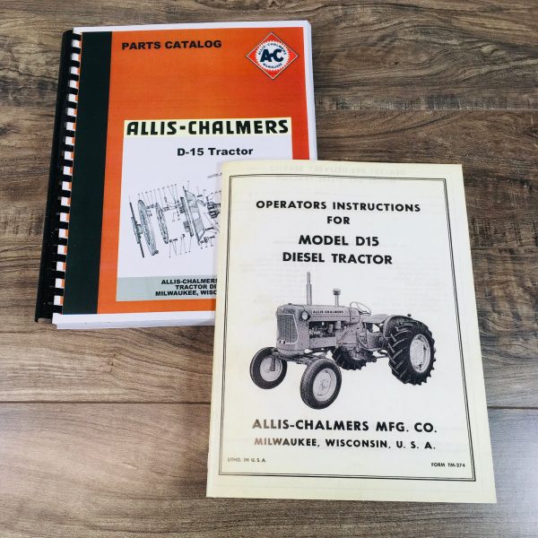 Allis Chalmers D15 Diesel Tractor Manual Parts Operators Owners Catalog Book Ac