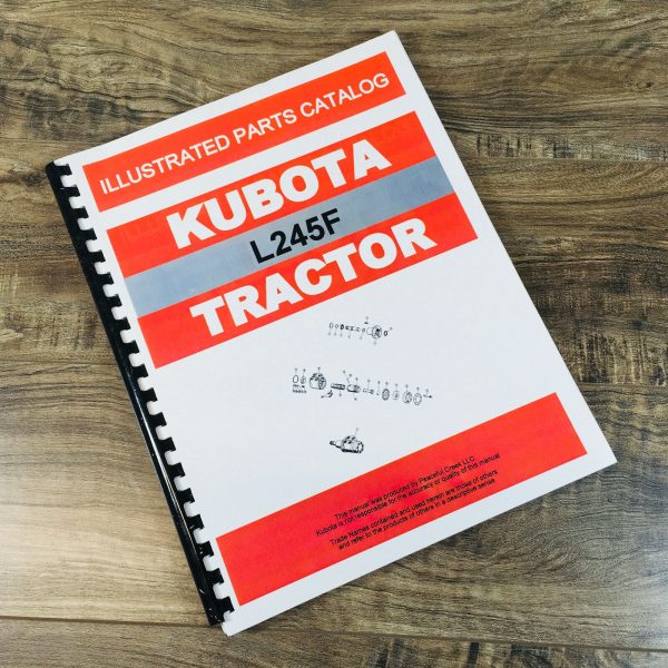 Kubota L245F Tractor Parts Assembly Manual Catalog Exploded Views Numbers 2Wd