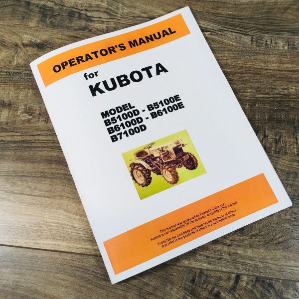 Kubota B5100 B6100 B7100 2Wd + 4Wd Tractor Operators Owners Manual Book D E