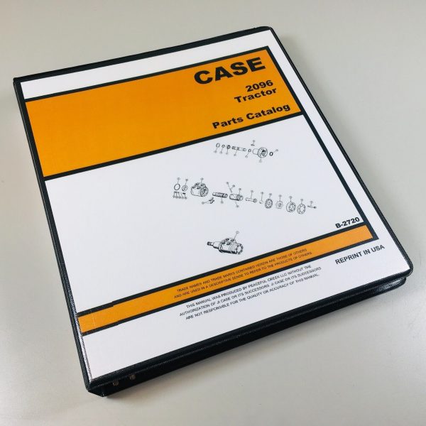 Case 2096 Tractor Parts Manual Catalog Book Assembly Schematic Exploded Views