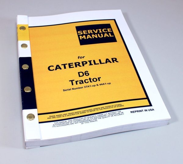 Caterpillar D6 D6B Crawler Dozer Tractor Service Repair Manual 37A1 Up 44A1 Up