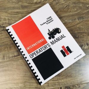 International 1026 Turbo Diesel Tractor Operators Manual Owners Book Maintenance
