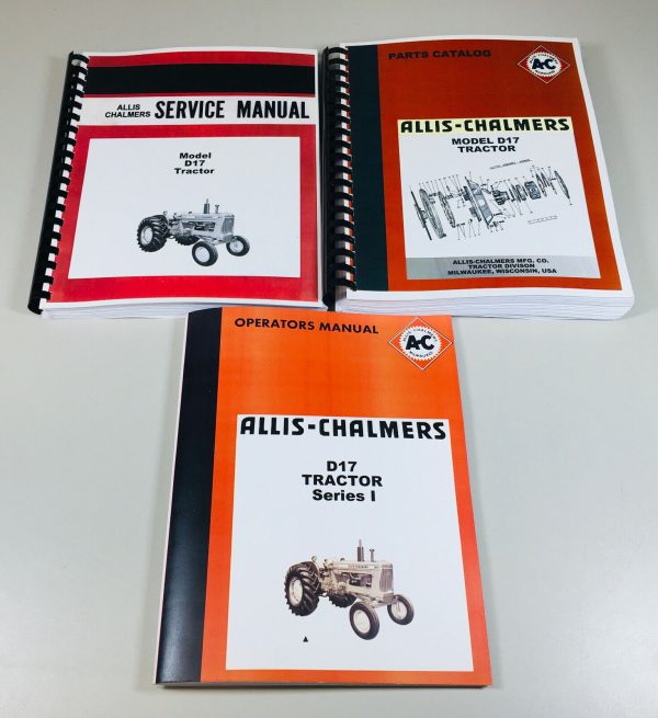 Allis Chalmers D-17 Series 1 One Tractor Service Parts Operators Manual Catalog