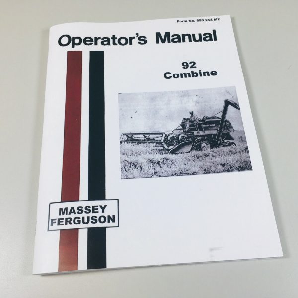 Massey Ferguson 92 Combine Owner Operators Manual