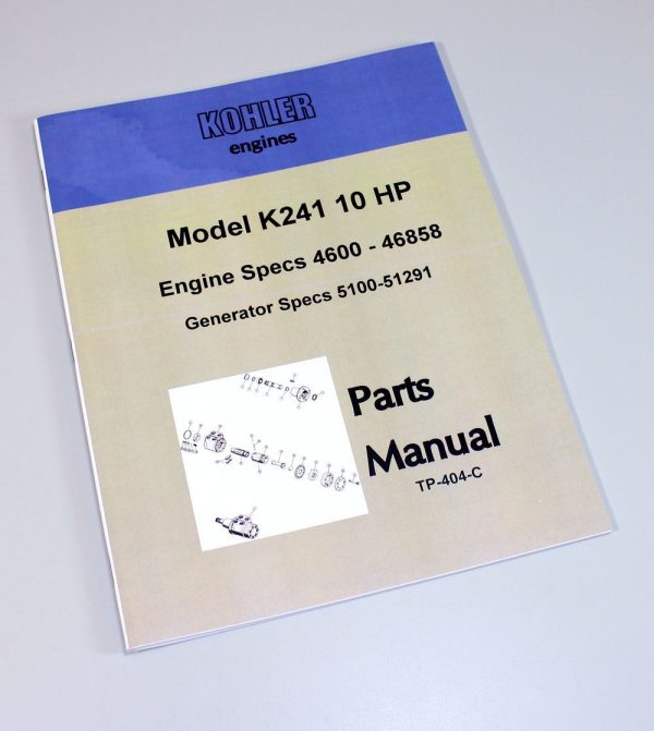 Kohler K241 10Hp Engine Generator Parts Catalog Manual #Tp-404-C