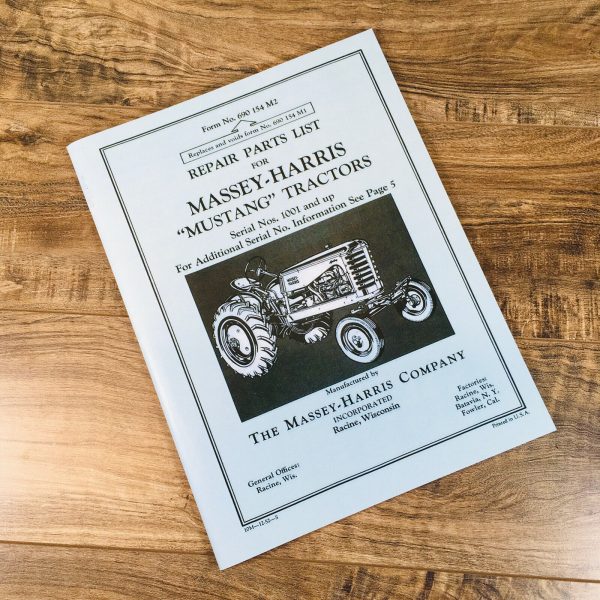 Massey Harris Mustang Tractor Parts Repair Manual Catalog Assembly S/N 1001 & Up