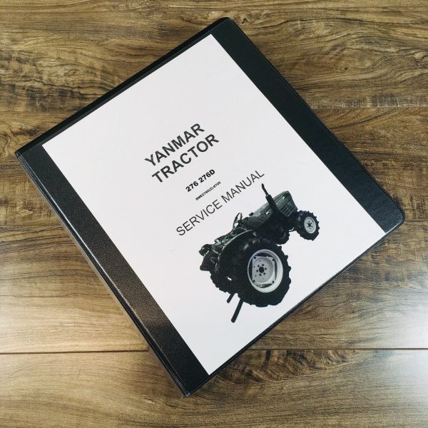 Yanmar 276 276D Tractors Service Manual Repair Shop Technical Workshop Overhaul