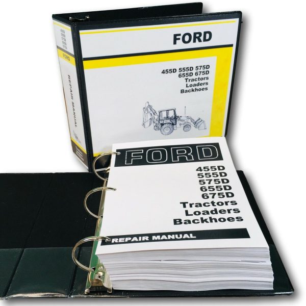 Service Manual For Ford 455D 555D 575D 655D 675D Tractor Loader Backhoe Repair