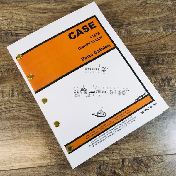 Case 1187B Crawler Logger Parts Manual Catalog Book Assembly Schematic Views