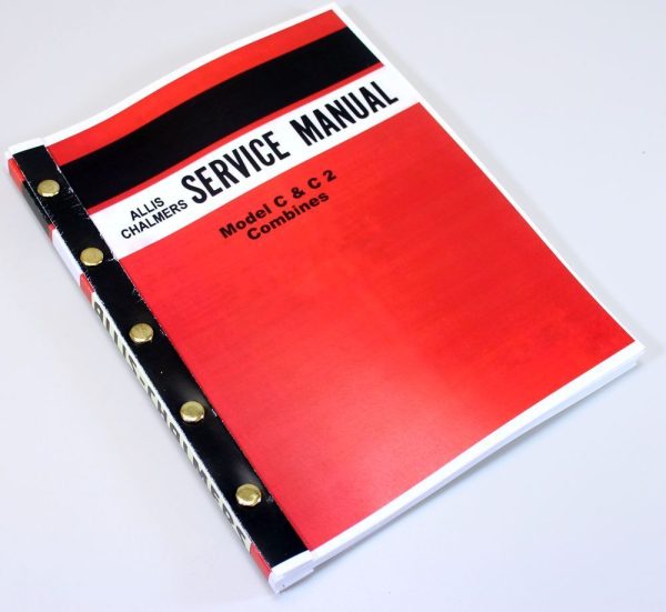 Allis Chalmers C C2 Cii Combines Diesel Service Shop Repair Manual