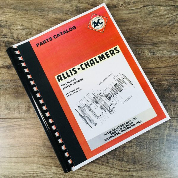 Allis Chalmers Dd Diesel Motor Grader Parts Manual Catalog Book Assembly