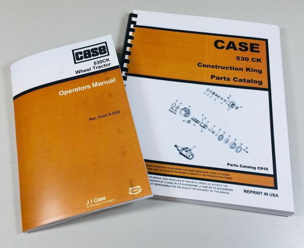 Case 530Ck Wheel Tractor Operators Owners Manual Parts Catalog Set