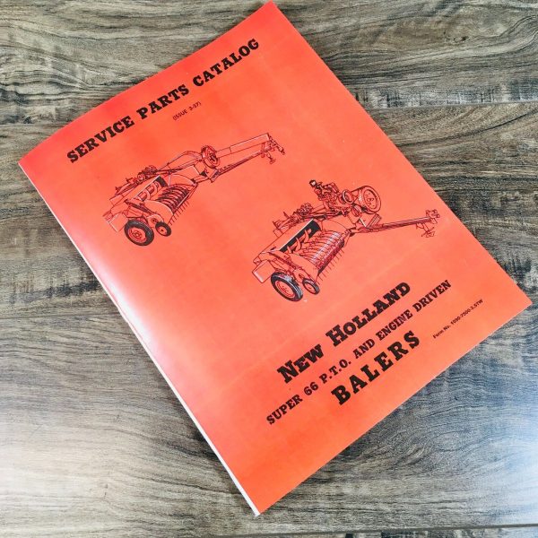 New Holland Super 66 PTO & Engine Driven Baler Service Parts Manual Catalog Book