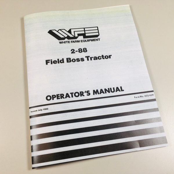 White Field Boss 2-88 Tractor Operators Manual