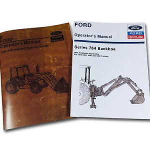 Ford 345C 445C 545C Tractor With 764 Backhoe Tractor Operators Owners Manual