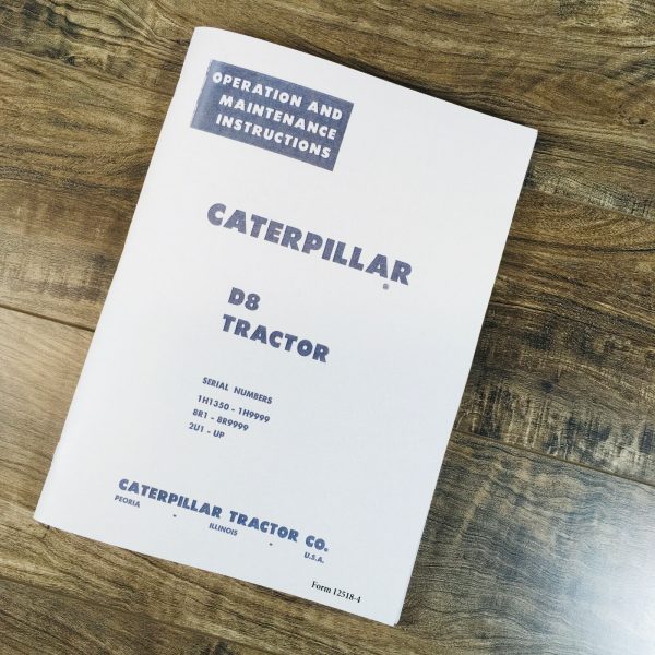 Caterpillar D8 Crawler Tractor Operators Manual Owners Book S/N 1H 8R 2U