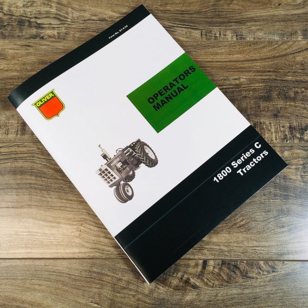 Oliver 1800 Series C 1800C Wheel Tractor Operators Manual Owners Maintenance