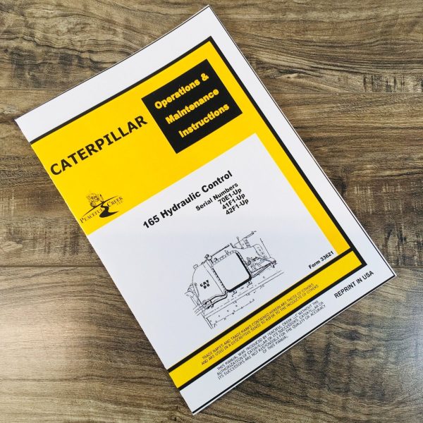 Operators Manual For Caterpillar 165 Hydraulic Control 70E1-UP 41F1-UP 42F1-Up