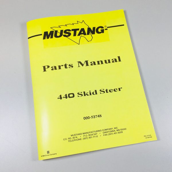 Mustang 440 Skidsteer Loader Parts Manual Catalog Exploded Views Numbers