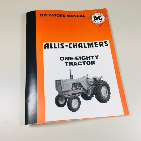 Allis Chalmers 180 Diesel Tractor Owners Operators Manual One-Eighty