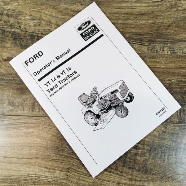 Ford 9809209 & 9800686 YT14 YT16 Yard Tractor Operators Manual Maintenance