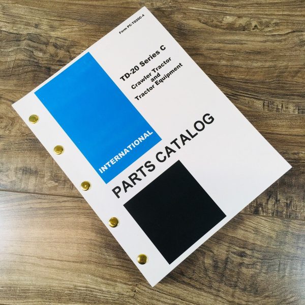 International TD-20 Series C TD-20C Crawler Tractor Parts Manual Catalog Book IH