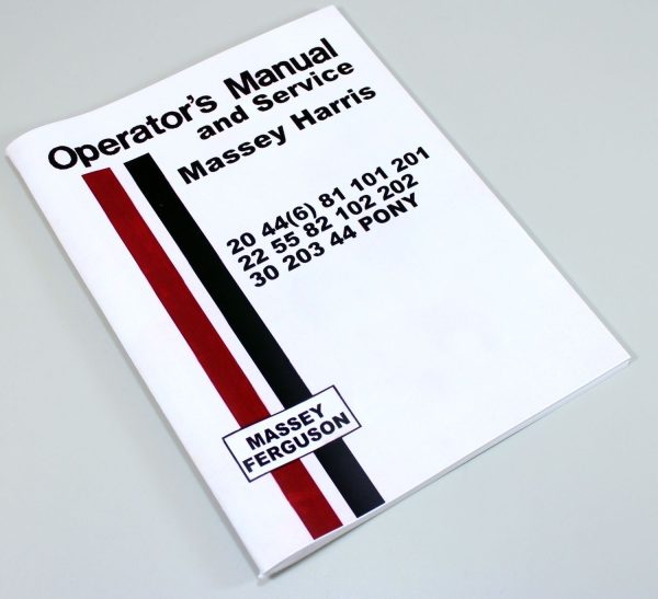 Massey Harris 22 55 82 102 202 Tractor Operators Service Manual