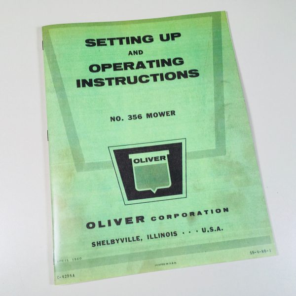 Oliver 356 Sickle Bar Mower Operators Owners Instructions Manual Catalog Book