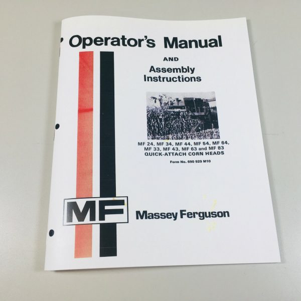 Massey Ferguson 33 43 63 83 Combine Quick-Attach Corn Head Operators Manual