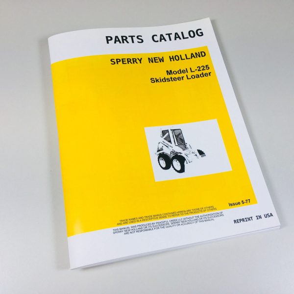 Sperry New Holland L225 Utility Loader Parts Catalog Manual L-225