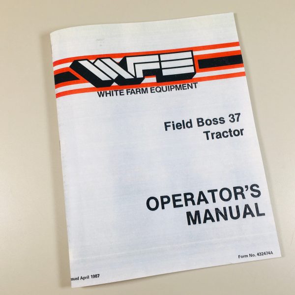 White Field Boss 37 Tractor Operators Owners Manual Maintenance More New Print