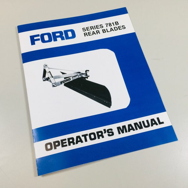 Ford 781B Rear Blade Operators Owners Manual
