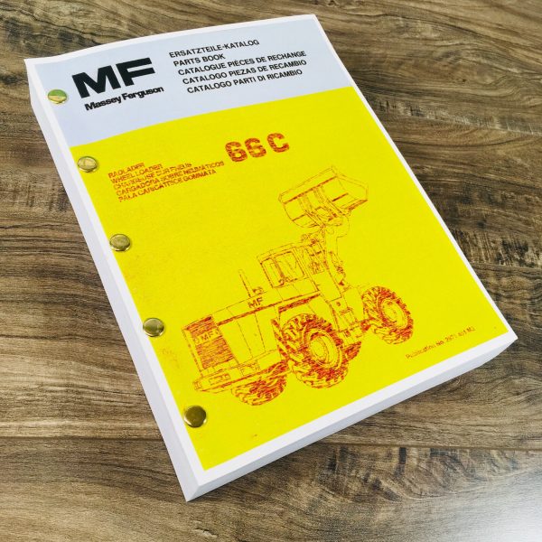 Massey Ferguson 66C Wheel Loader Parts Manual Catalog Book Assembly Schematics