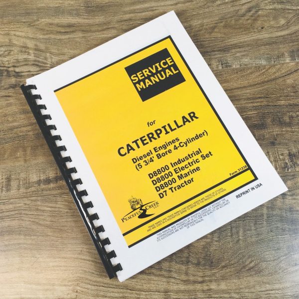 Service Manual For Caterpillar Diesel Engines 5 3/4 Bore 4 Cylinder For D8800 D7