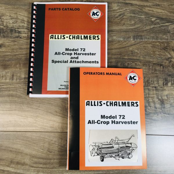 Allis Chalmers 72 Harvester Operators Owners Parts Catalog Manual Combine Ac