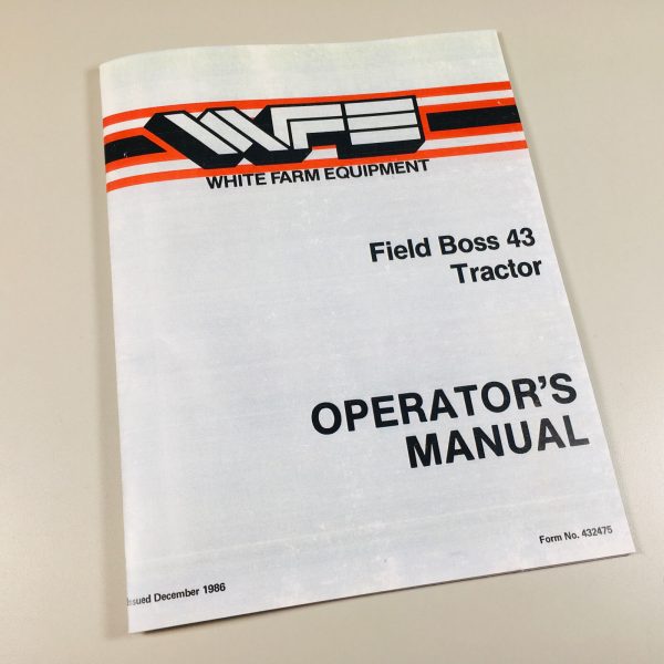 White Field Boss 43 Tractor Operators Manual