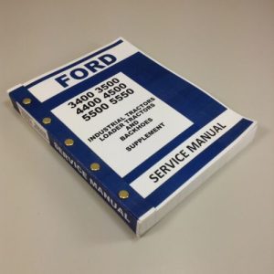 Ford 3400 3500 4400 4500 5500 5550 Backhoe Service Supplement Repair Manual