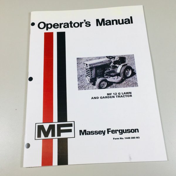 Massey Ferguson Mf 12G Lawn Garden Tractor Mower Operators Owners Manual